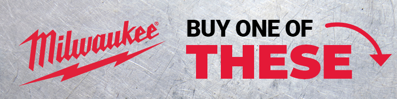 Milwaukee® Buy One of These